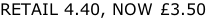 RETAIL 4.40, NOW £3.50